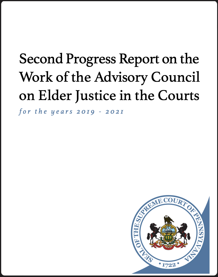 Second Progress Report on the Work of the Advisory Council on Elder Justice in the Courts